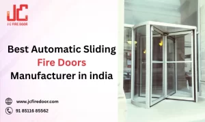 Best Automatic Sliding Fire Doors Manufacturer in india