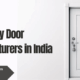 Top Safety Door Manufacturers in India