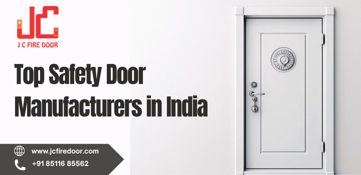 Top Safety Door Manufacturers in India