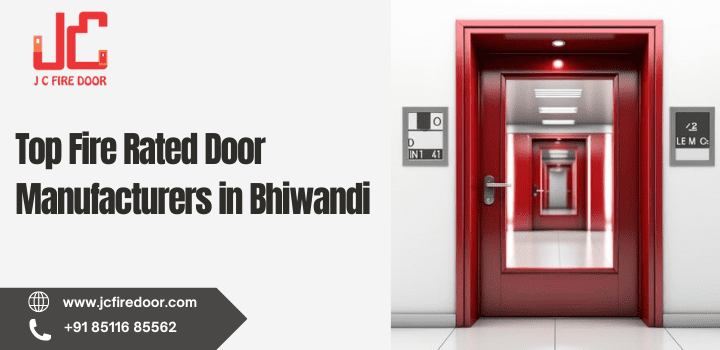 Top Fire Rated Door Manufacturers in Bhiwandi