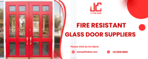 Fire Resistant Glass Door Suppliers
