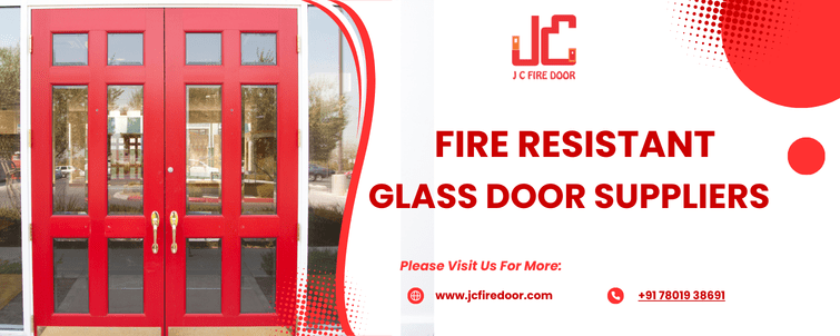 Fire Resistant Glass Door Suppliers