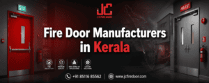 Fire Door Manufacturers in Kerala