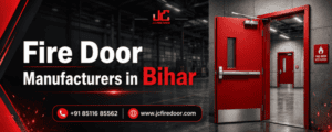 Fire Door Manufacturers in Bihar