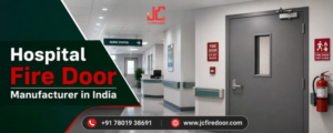 Hospital Fire Door Manufacturer in India